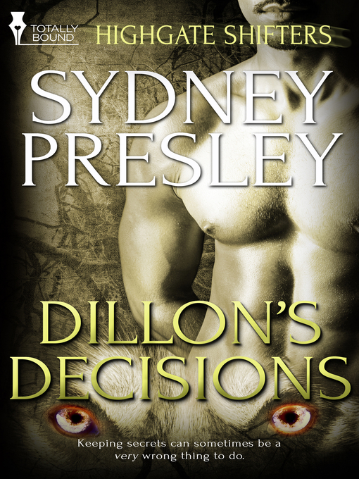 Title details for Dillon's Decisions by Sydney Presley - Available